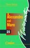 Alexandru cel Mare  - Pierre Briant