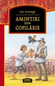 Amintiri din copilarie  - Ion Creanga