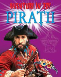 Aventuri in 3d: piratii  - Paul Harrison