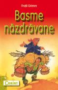 Basme nazdravane  - Fratii Grimm