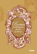 Bucataria romaneasca de ieri si de azi  - 