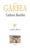 Caderea bastiliei  - Horia Garbea