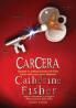 Carcera  - Catherine Fisher