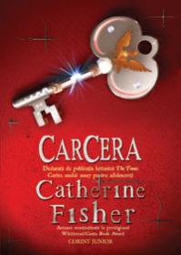 Carcera  - Catherine Fisher