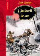 Cautatorii de aur - Jack London