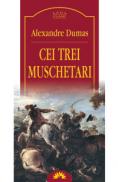 Cei trei muschetari - Alexandre Dumas