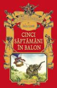 Cinci saptamani in balon - Jules Verne