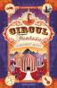 Circul fantasia  - Margaret Mahy