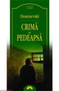 Crima si pedeapsa - Dostoievski