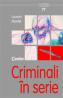Criminali in serie  - Laurent Montet