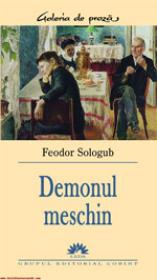 Demonul meschin  - Feodor Sologub