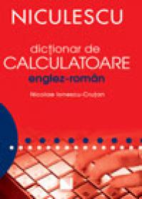 Dictionar de calculatoare englez-roman - Nicolae Ionescu-Crutan