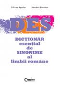 Dictionar esential de sinonime al limbii romane - Liliana Agache, Nicoleta Petuhov