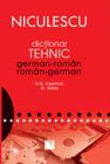 Dictionar tehnic german-roman/roman-german - Henry Freeman, Guenter Glass