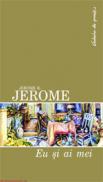 Eu si ai mei  - Jerome K. Jerome