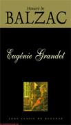 Eugenie Grandet  - Honore de Balzac