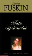 Fata capitanului  - Alexandr Puskin