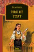 Fire de tort - George Cosbuc