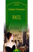 Focul  - Gabriele D'annunzio
