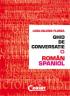Ghid de conversatie roman-spaniol  - Lidia Valeria Florea
