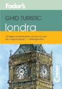 Ghid turistic Fodor`s - Londra - Fodor's