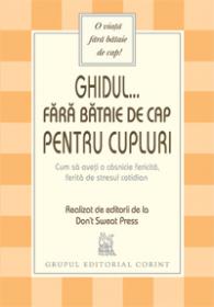 Ghidul... fara bataie de cap pentru cupluri  - 