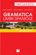 Gramatica limbii spaniole pentru toti - Jean Chapron, Pierre Gerboin, Antonio Daa?n