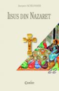 Iisus din Nazaret  - Jacques Schlosser