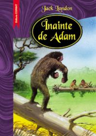 Inainte de Adam  - Jack London