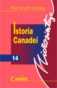 Istoria Canadei  - Paul - Andre Linteau