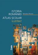 Istoria Romaniei atlas scolar ilustrat - Minodora Perovici