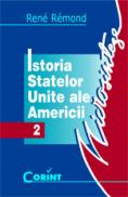 Istoria Statelor Unite ale Americii - Rene Remond