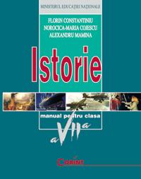 Istorie - manual pentru clasa a VII-a  - F. Constantiniu, N.- M. Cojescu, A. Mamina