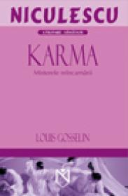 Karma. Misterele reincarnarii - Louis Gosselin