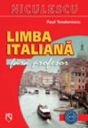 Limba italiana fara profesor (Cod 2931) - Paul Teodorescu