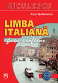 Limba italiana fara profesor (Cod 2931) - Paul Teodorescu