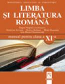 Limba si Literatura Romana. Manual pentru clasa a XI-a - Eugen Negrici (coord.), Octavian Soviany, Dorica Boltasu, Mimi Gramnea, Ana-Maria Chemencedji