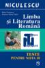 Limba si literatura romana pentru testare nationala. Teste pentru nota 10 - Mimi Gramnea, Simona-Adina Taifas