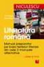 Literatura romana. Manual preparator pentru clasa a VI-a - Ion Popa, Marinela Popa