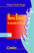 Marea britanie in secolul al XX-lea  - Francois-Charles Mougel