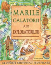 Marile calatorii ale exploratorilor  - 