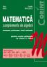 Matematica. Complemente de algebra  - Dana Radu, Dumitru Savulescu