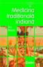 Medicina traditionala indiana  - Guy Mazars