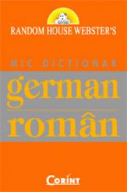 Mic dictionar german-roman  - Random House Webster's