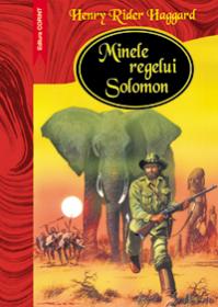 Minele regelui Solomon  - Henry Rider Haggard