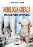 Mitologia greaca. Enciclopedie completa  - Guus Houtzager