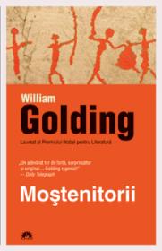 Mostenitorii  - William Golding