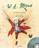 Mozart - un ablum muzical (cu cd muzical) - Ernst A. Ekker