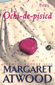 Ochi de pisica  - Margaret Atwood