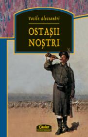 Ostasii nostri  - Vasile Alecsandri